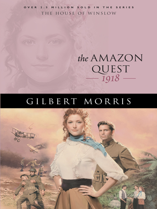 Title details for The Amazon Quest by Gilbert Morris - Wait list